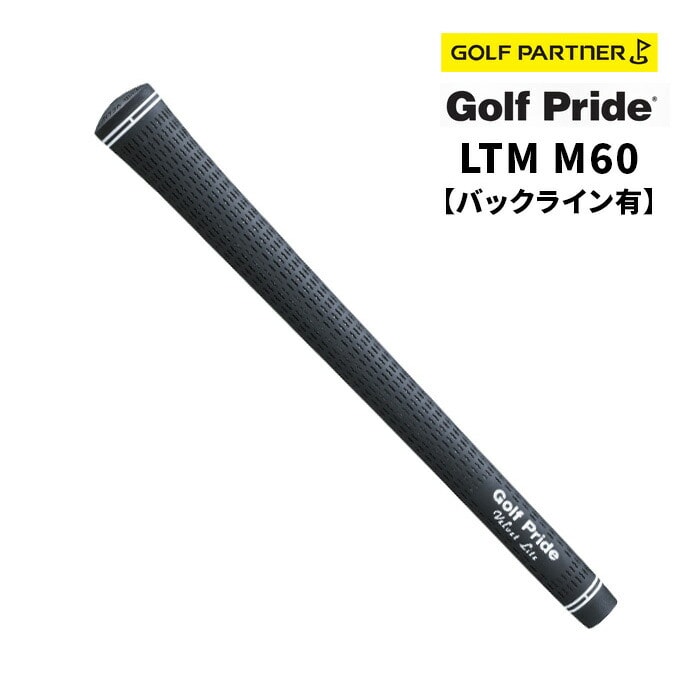 �S���t�v���C�h �S���t �O���b�v LTM �c�A�[�x���x�b�g���C�g M60 �o�b�N���C���L Golf Pride