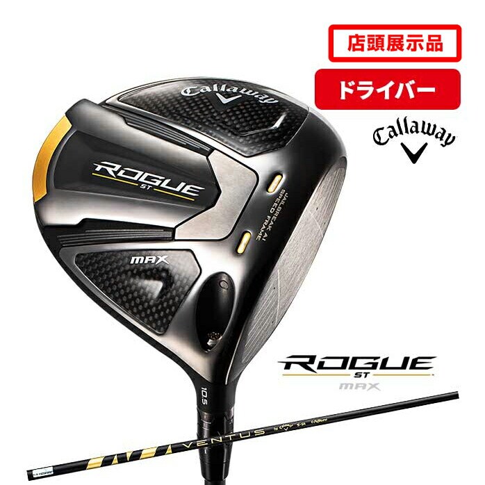 XWi LEFC St hCo[ ROGUE ST MAX [O }bNX VENTUS 5 DR callaway