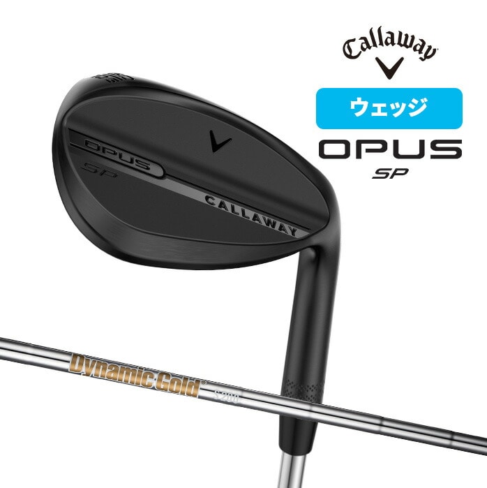callaway EFbW OPUS SP ubNVhE Dynamic Gold S200 2025 LEFC