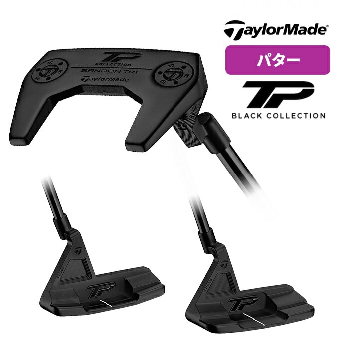 e[[Ch St p^[ TPRNV ubN TP collection BLACK TaylorMade